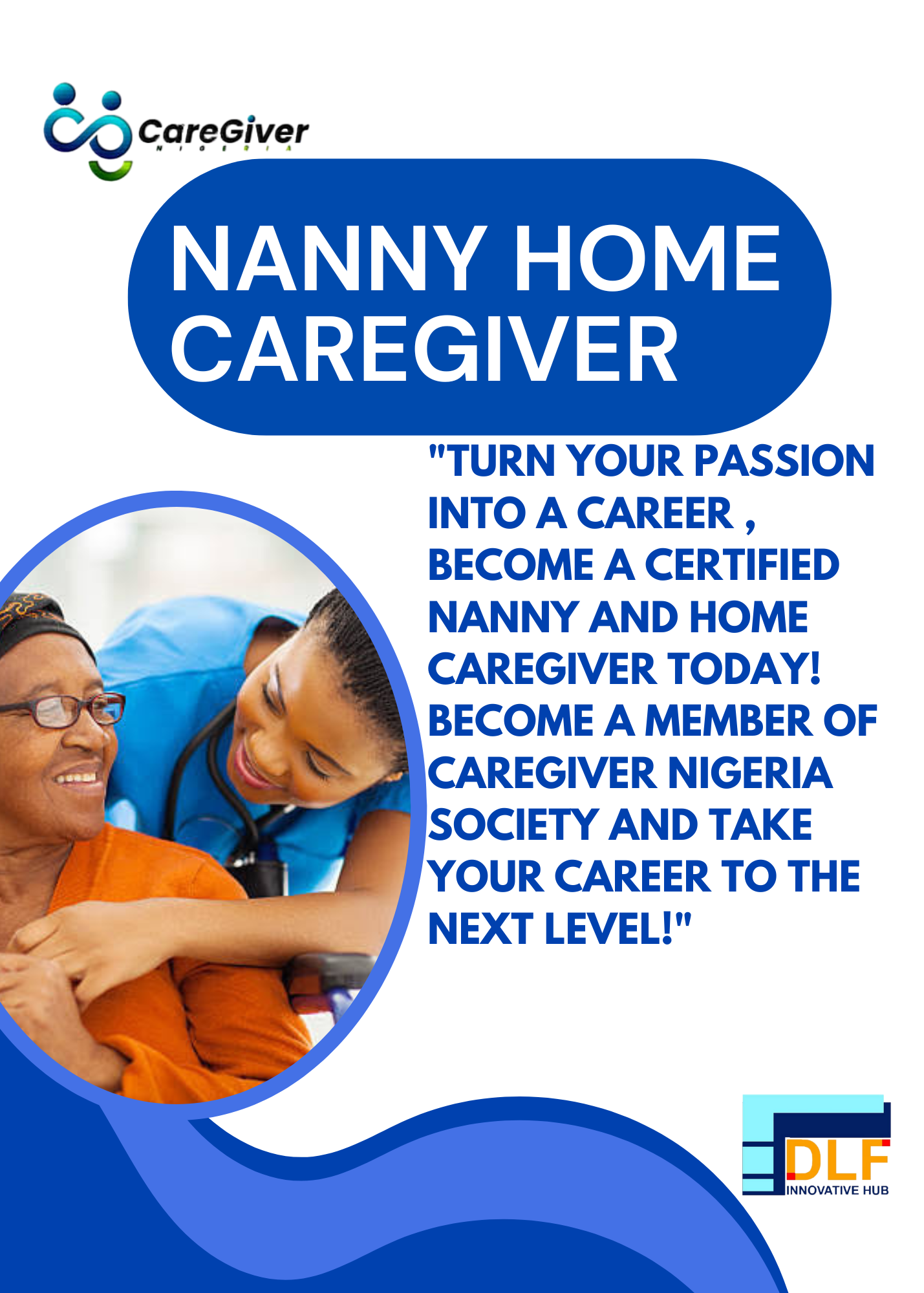 Certified Home and Children Nanny Caregiver | Courtesy of CAREGIVER NIGERIA SOCIETY